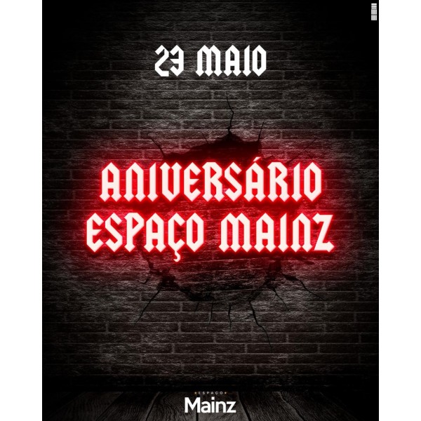 Aniversário da Espaço Mainz 4 anos