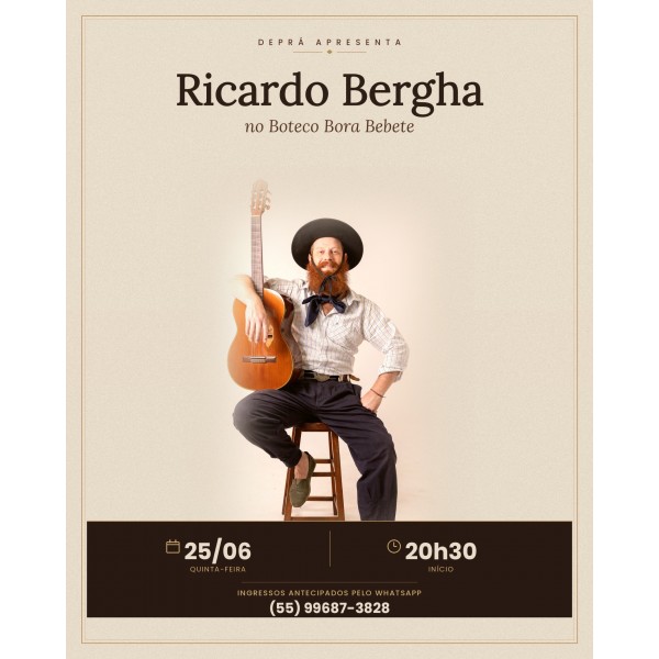 Deprá Apresenta Ricardo Bergha