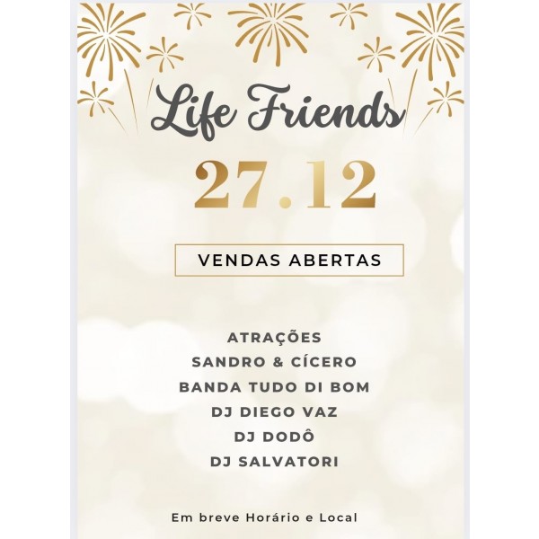 Life Friends 2025 - 2